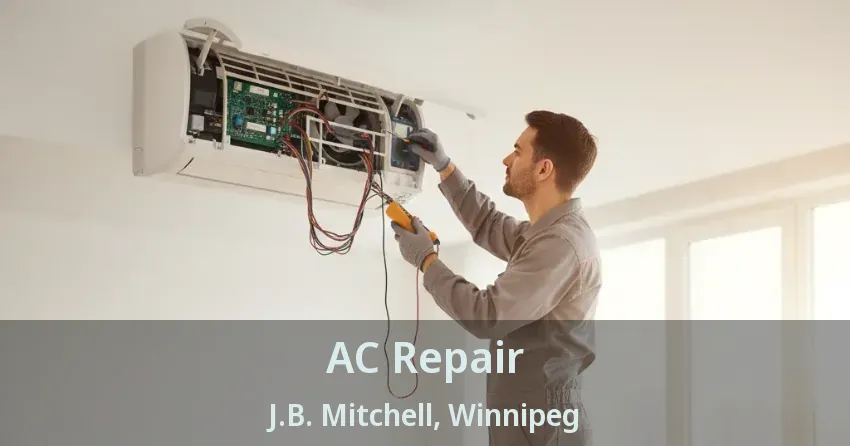 AC Repair J.B. Mitchell, Winnipeg - MB