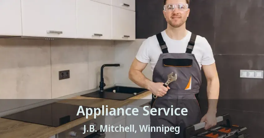 Appliance Service J.B. Mitchell, Winnipeg - MB