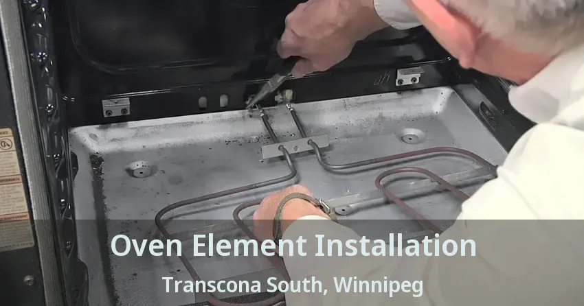 Oven Element Installation Transcona South, Winnipeg - MB